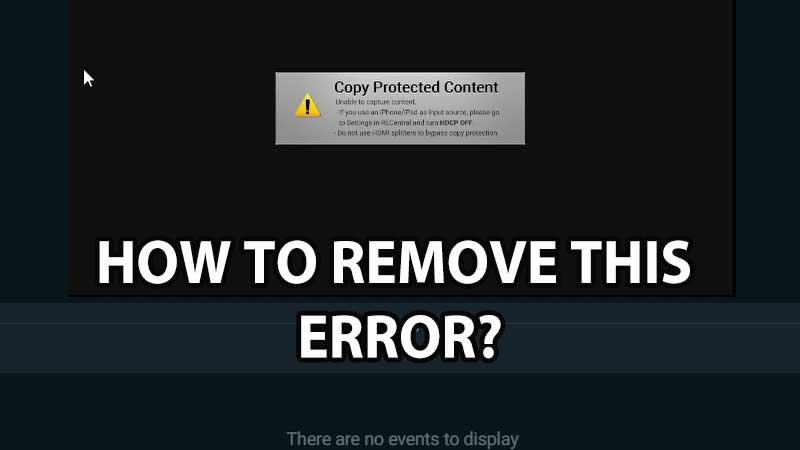 Streamlabs Copy Protected Error