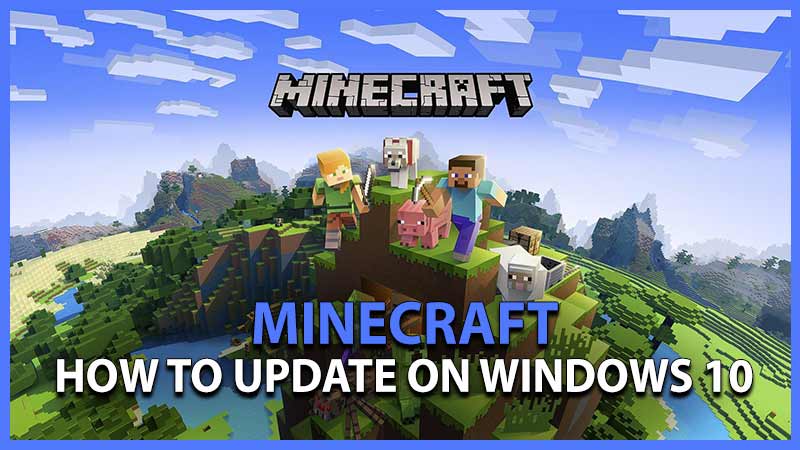 update minecraft for windows 10