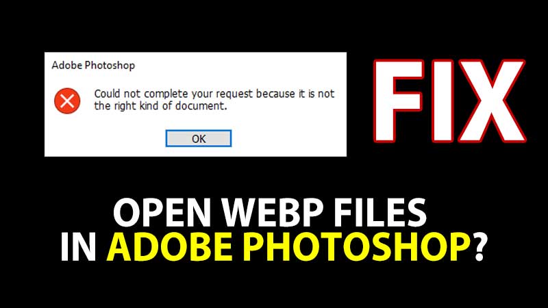 Webp Photoshop Fix