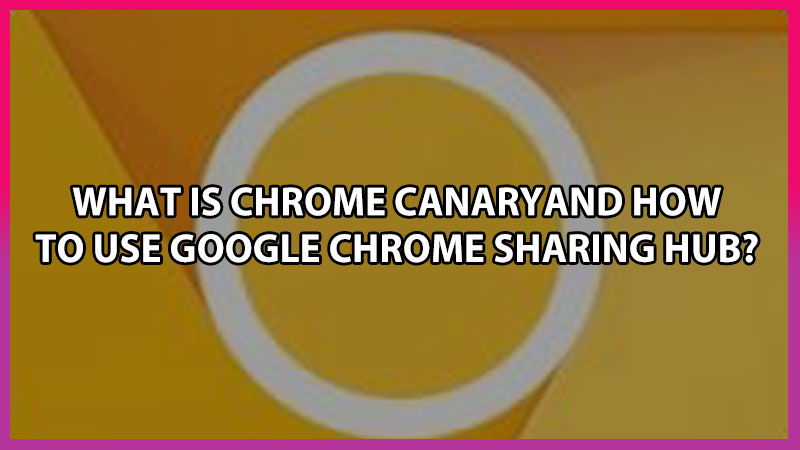 How to Use Google Chrome Sharing Hub?