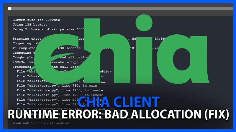 How to Fix Chia Runtime Error Bad Allocation on Windows