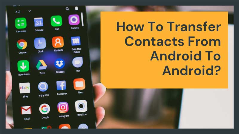 transfer contacts via bluetooth android