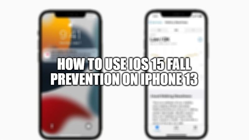 does iphone 13 have fall protection