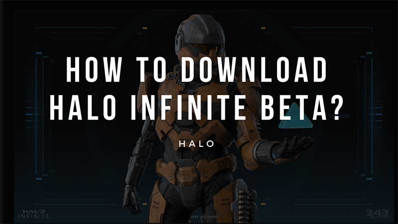 Halo Infinite Beta Signup