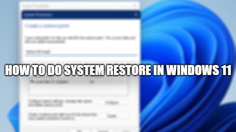 How to Use System Restore in Windows 11