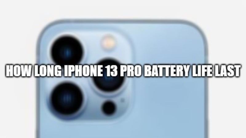 как долго работает батарея iphone 13 pro