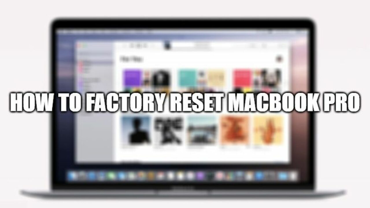 how to factory reset macbook pro