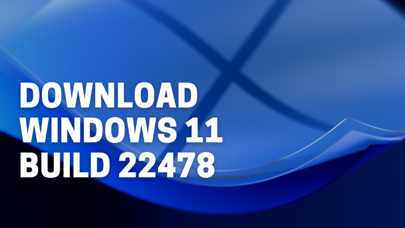 Windows 11 сборка 22478