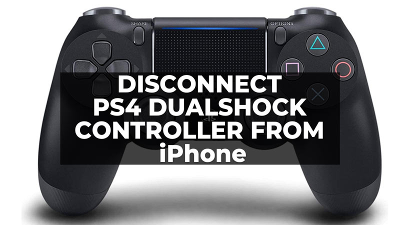 Disconnect PS4 Dualshock Controller from iPhone