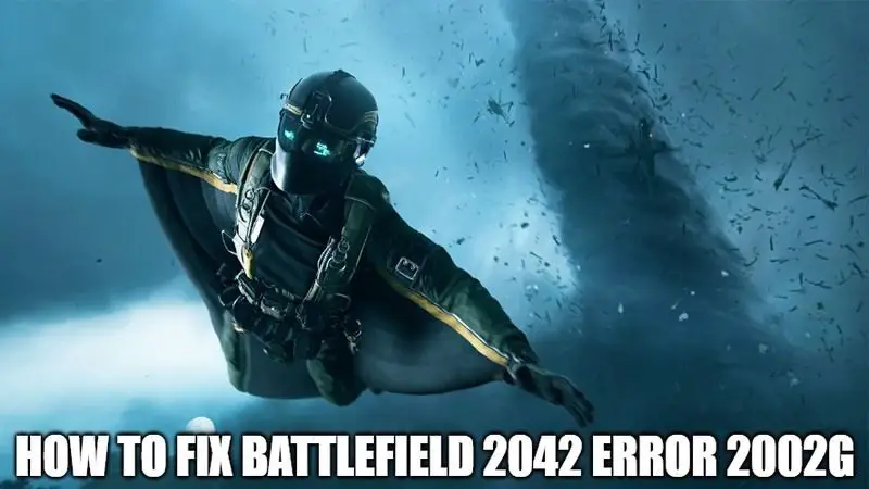 how to fix battlefield 2042 error 2002g