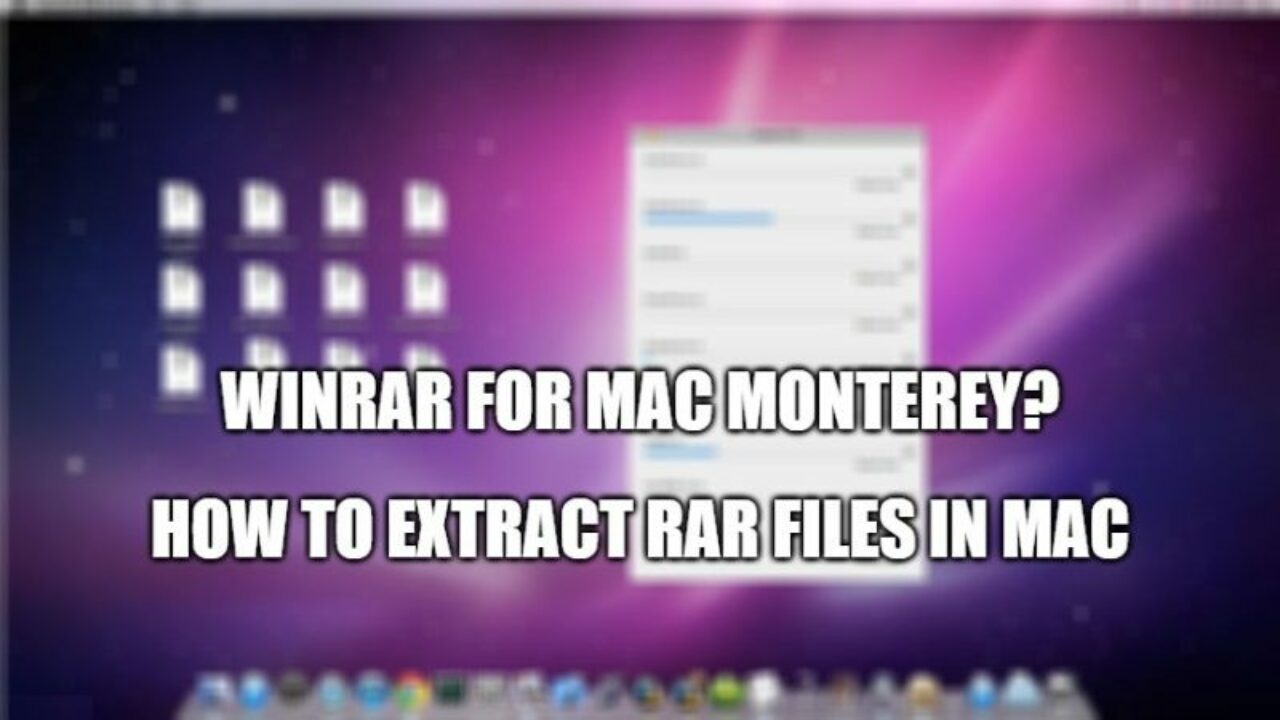 how do you extract rar files on mac