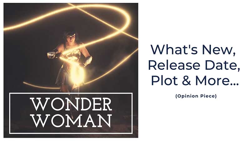 Wonder Woman Release Date