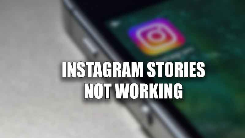 instagram stories not working today fix