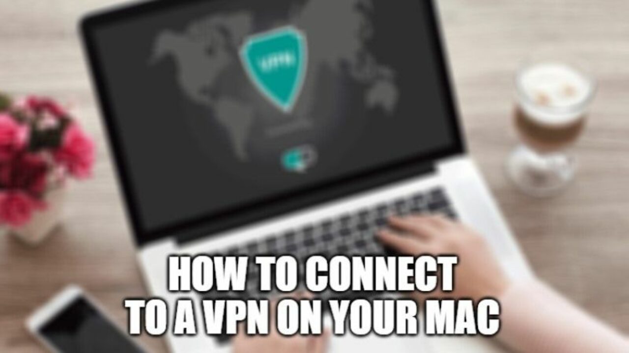 how to log in with vpn on a mac