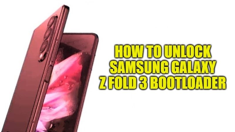 how to unlock samsung galaxy z fold 3 bootloader
