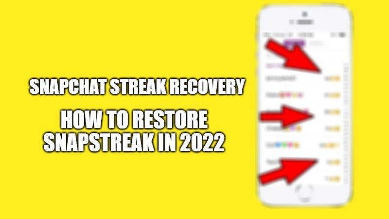 snapchat streak recovery - how to restore snapstreak in 2022