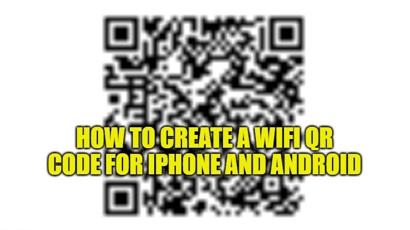how to create a wifi qr code for iphone and android