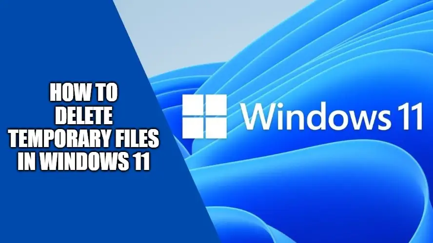 how to delete temporary files in windows 11