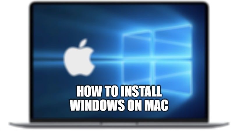 How To Install And Run Windows On Mac 2023 9727