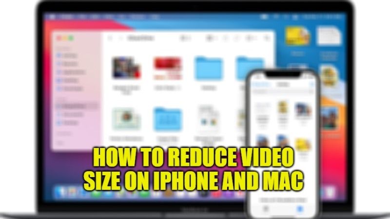 how-to-reduce-video-size-on-iphone-and-mac-2023