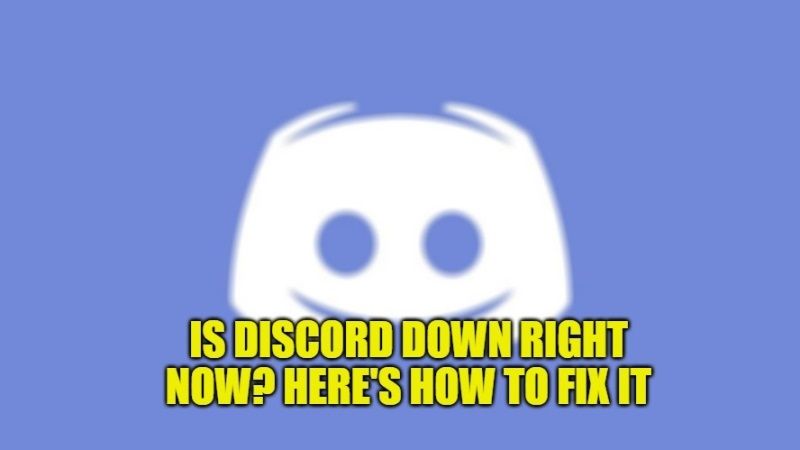 is discord down right now here's how to fix it