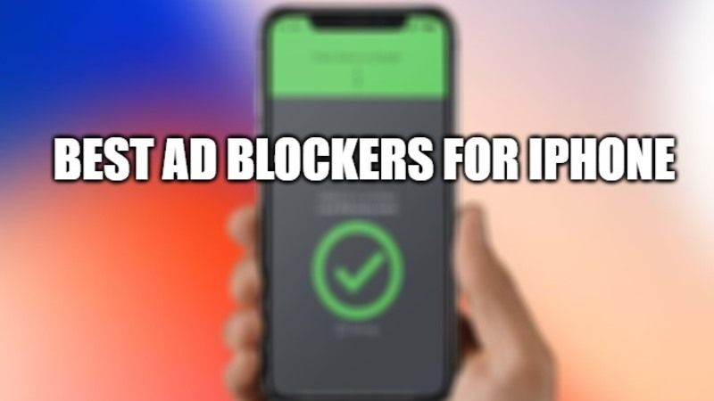 best ad blockers for iphone