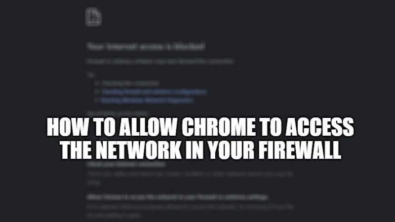 how to allow chrome access the network in your firewall