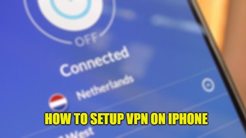 how to setup vpn on iphone