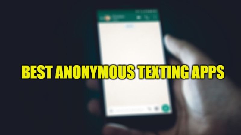 best anonymous texting apps