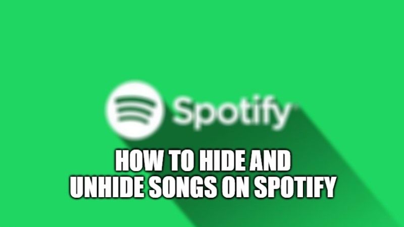 как скрыть и показать песни на Spotify