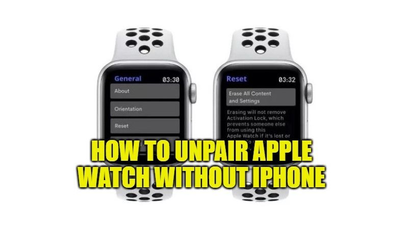How to Unpair Apple Watch Without iPhone (2023)