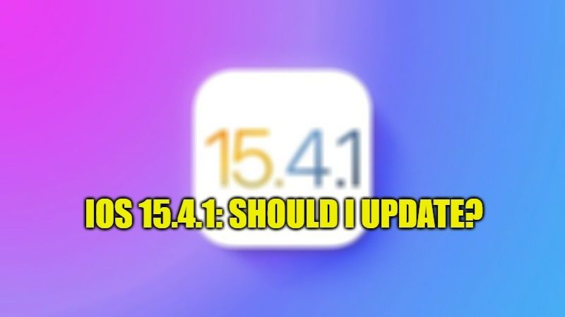 iOS 15.4.1: стоит ли обновлять?