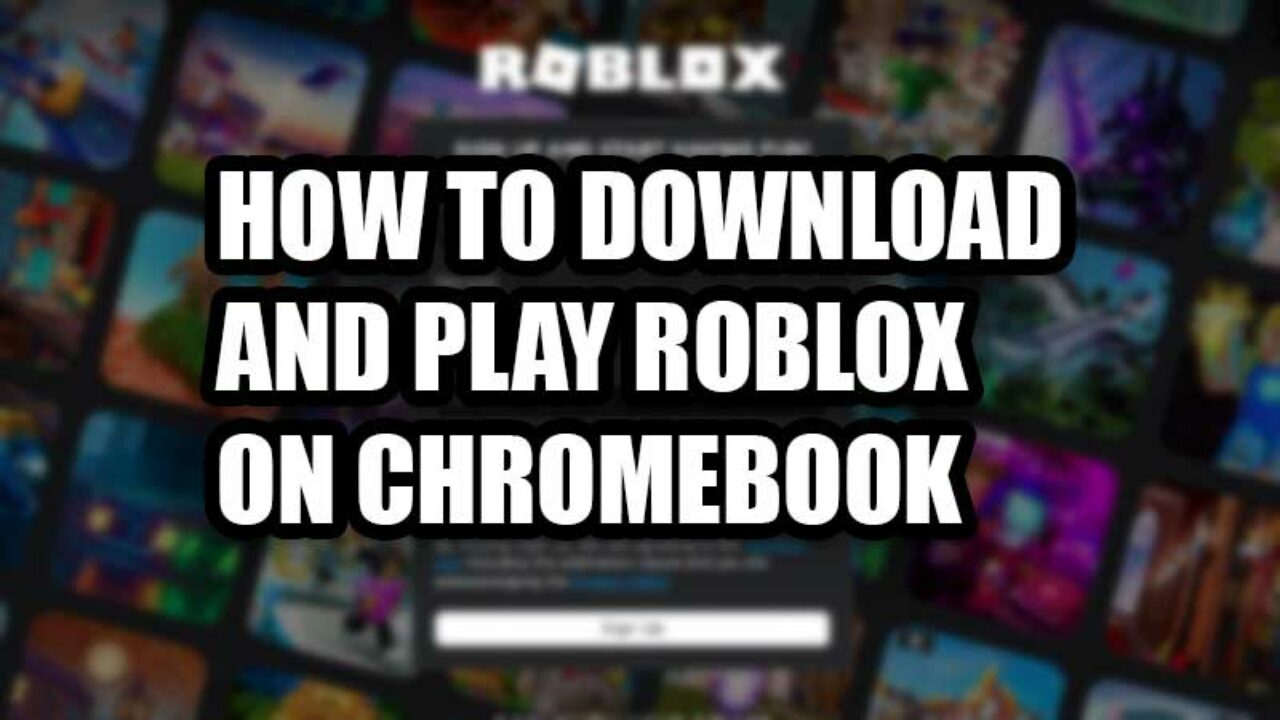 A Roblox atraiu mais jogadores com a otimização do app para Chromebook, Google Play