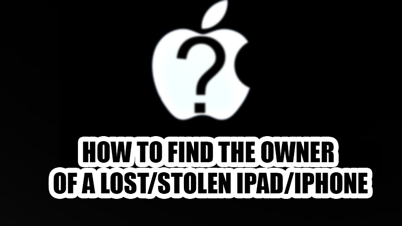 как найти владельца потерянного украденного ipad iphone