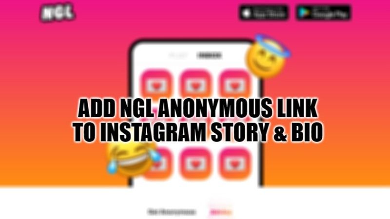 how to add ngl anonymous link to your instagram story bio