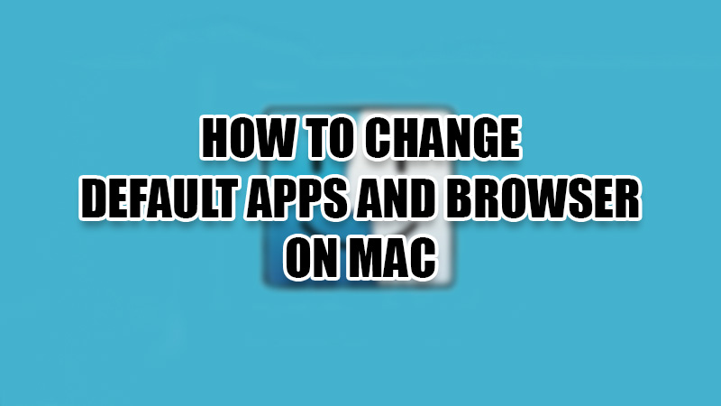 как изменить приложения и браузер по умолчанию на Mac