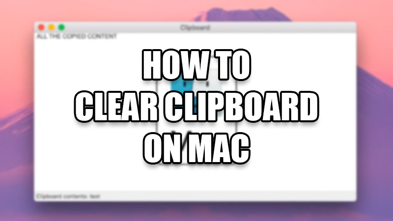 how to clear clipboard on mac