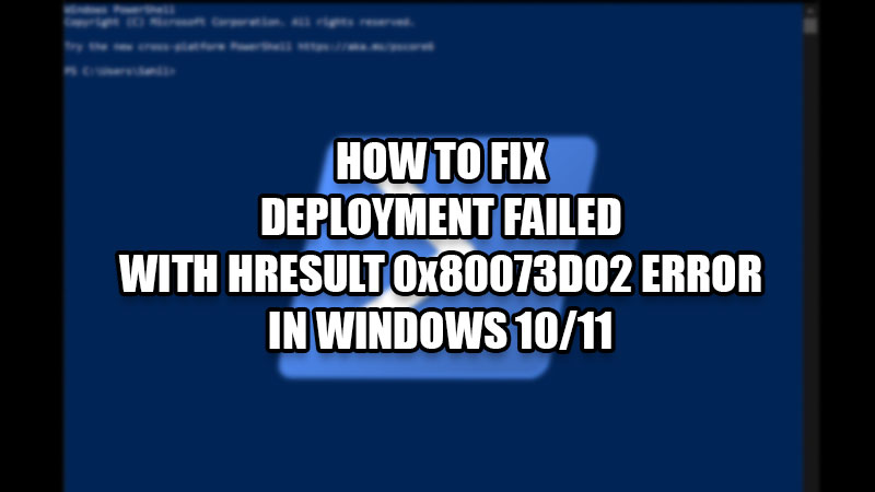 0x80073d02 windows 10 что за ошибка