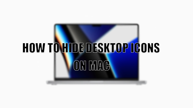 how to hide desktop icons on mac