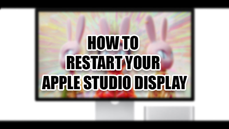 How to Restart Apple Studio Display