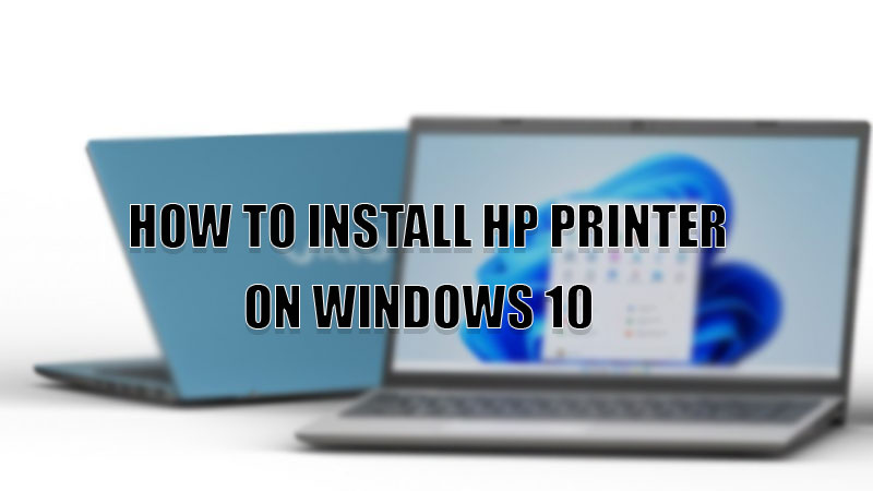 install hp printer windows 10