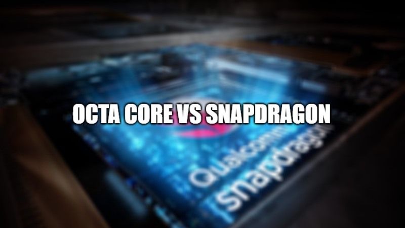 octa core vs snapdragon processor best cpu