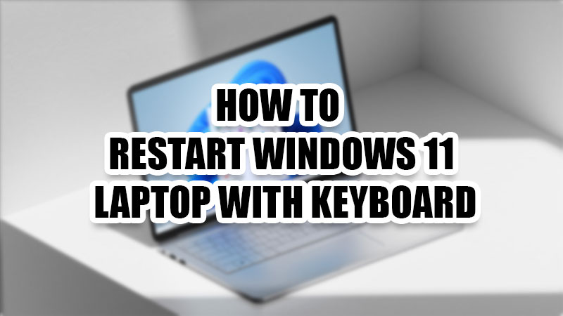 how to restart laptop windows 11