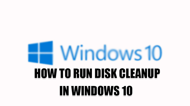 run disk cleanup windows 10