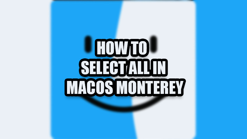 select-all-macos-monterey
