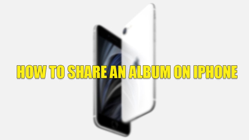 Comment partager un album sur iPhone [2022]