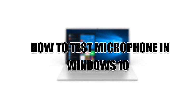 test microphone windows 10