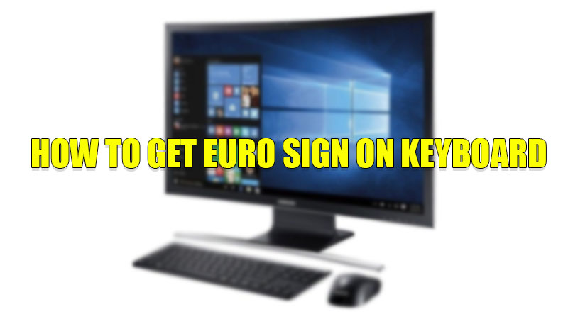 how-to-get-euro-sign-on-keyboard-2023