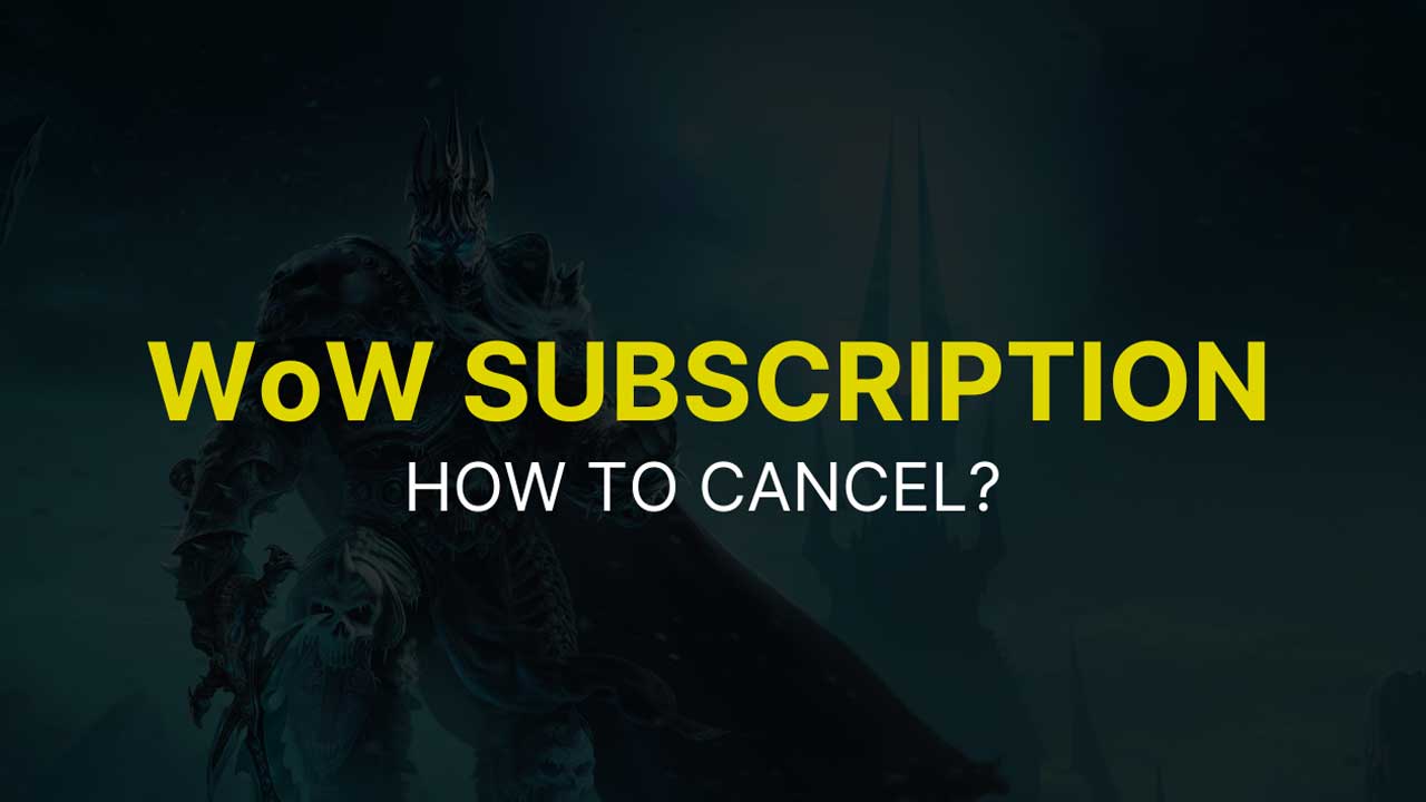 How To Cancel WoW Subscription & Claim Refund - TechnClub