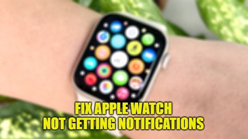 как исправить проблему с Apple Watch, которая не получает уведомления